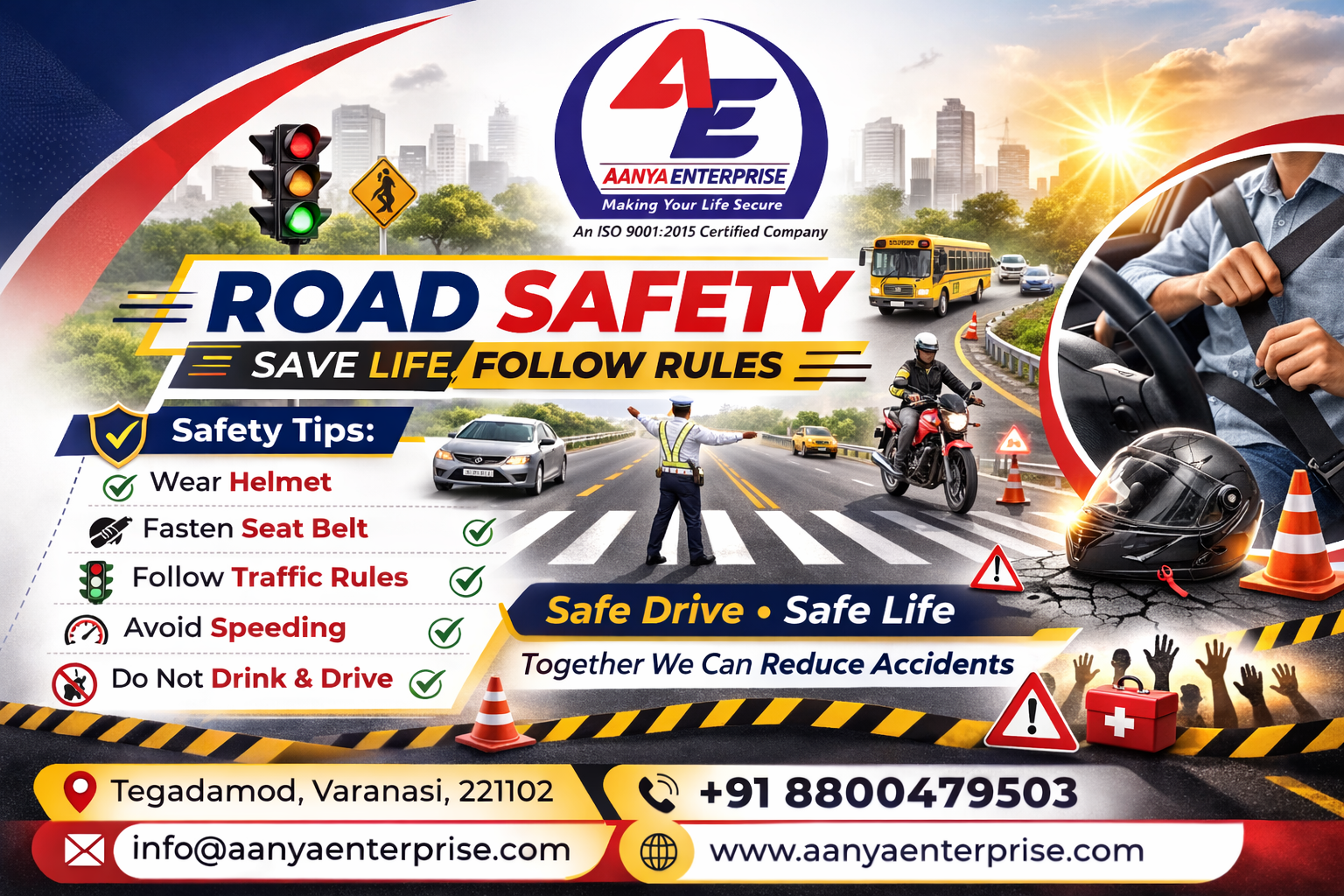 Road Safety Awareness: Safe Drive, Safe Life
